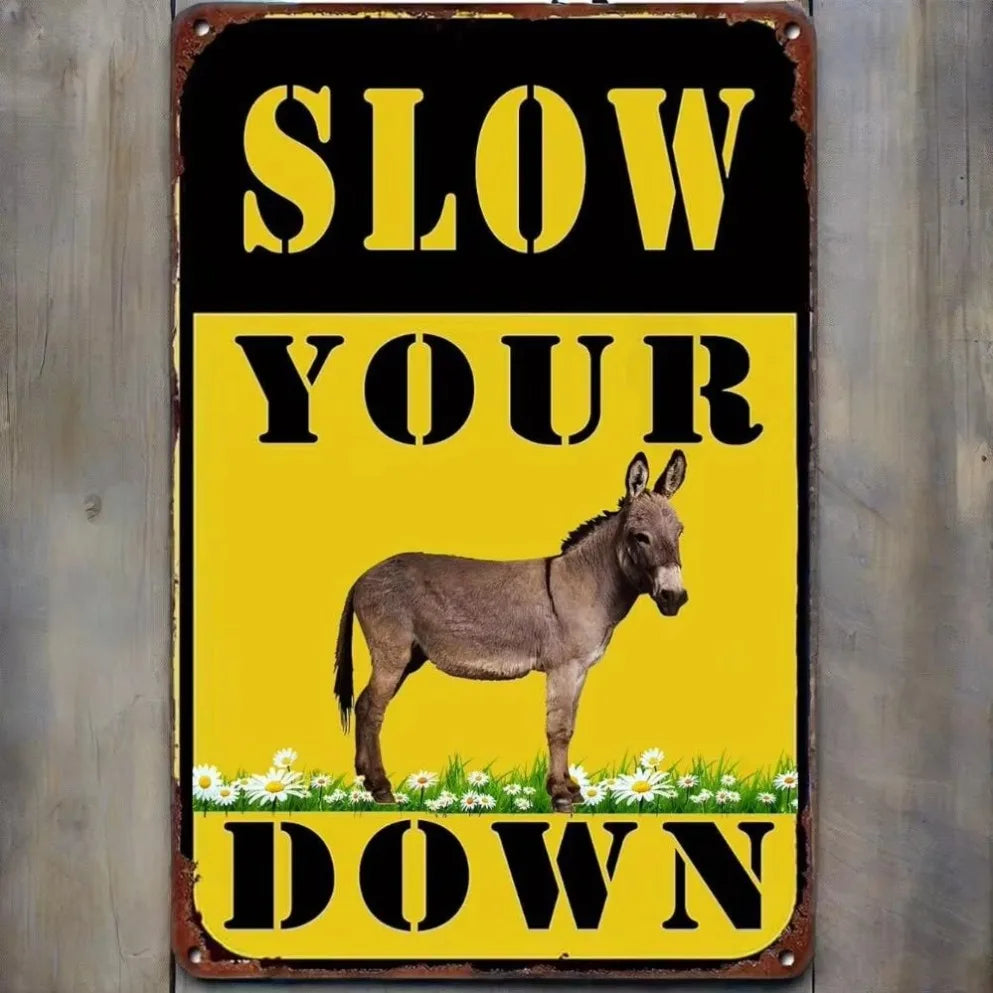 CIFBUY Slow Down Humorous Donkey Aluminum Sign For Home Decor