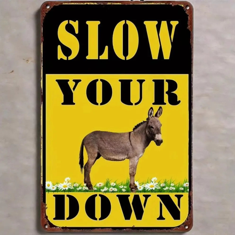CIFBUY Slow Down Humorous Donkey Aluminum Sign For Home Decor