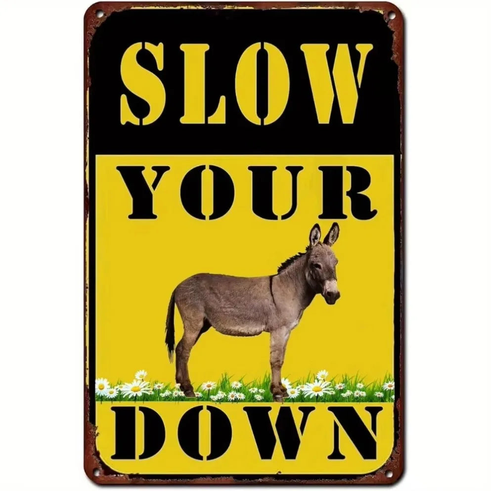 CIFBUY Slow Down Humorous Donkey Aluminum Sign For Home Decor