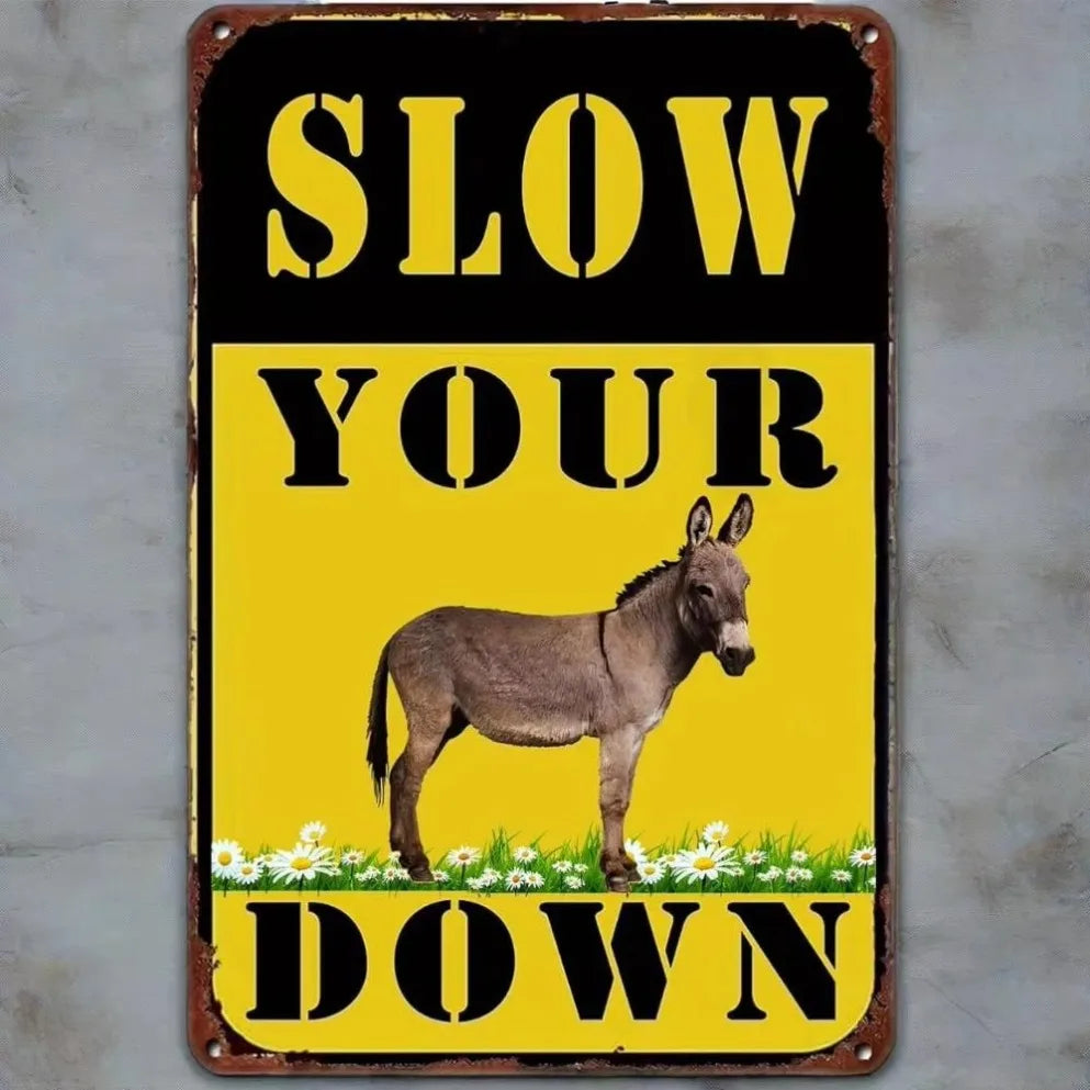 CIFBUY Slow Down Humorous Donkey Aluminum Sign For Home Decor